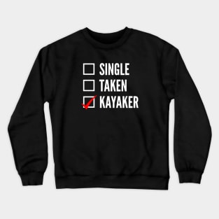 Kayaking Funny Kayak - Gifts for Kayaker Crewneck Sweatshirt